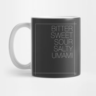 Bitter Sweet Sour Salty Umami Mug